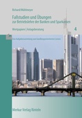Cover: Fallstudien und &Uuml;bungen zur Betriebslehre der Banken und Sparkassen - Merkur Rinteln