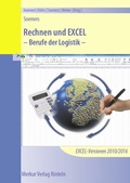 Cover: Rechnen und EXCEL - Berufe der Logistik - Merkur Rinteln