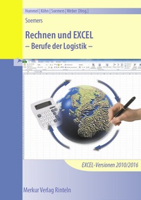 Abbildung von: Rechnen und EXCEL - Berufe der Logistik - Merkur Rinteln