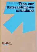 Cover: Tips zur Unternehmensgr&uuml;ndung - VNR Verlag f&uuml;r die Deutsche Wirtschaft