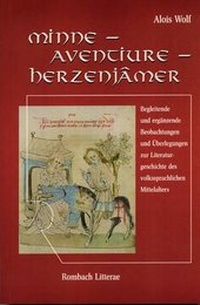 Abbildung von: Minne - aventiure - herzenjâmer - Rombach Druck- und Verlagshaus