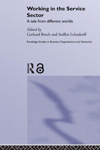 Enlarge image Cover: Working in the Service Sector - Routledge