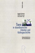 Cover: Tiere in skandinavischer Literatur und Kulturgeschichte - Rombach Druck- und Verlagshaus