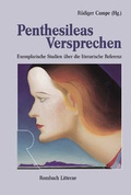 Cover: Penthesileas Versprechen - Rombach Druck- und Verlagshaus
