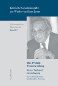 Cover: Kritische Gesamtausgabe der Werke von Hans Jonas. Herausgeben im... / Kritische Gesamtausgabe der Werke von Hans Jonas. Herausgeben im... - Rombach Druck- und Verlagshaus