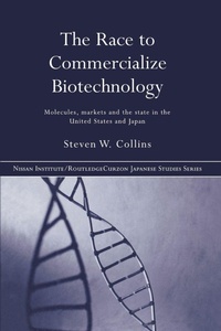 Enlarge image Cover: The Race to Commercialize Biotechnology - Routledge