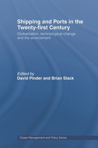 Abbildung von: Shipping and Ports in the Twenty-first Century - Routledge