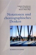 Cover: Notationen und choreographisches Denken - Rombach Druck- und Verlagshaus