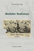 Cover: Medialer Realismus - Rombach Druck- und Verlagshaus