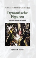 Cover: Dynamische Figuren - Rombach Druck- und Verlagshaus