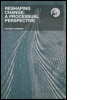 Cover: Reshaping Change - Routledge