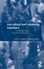 Cover: Recruiting and Retaining Teachers - Routledge
