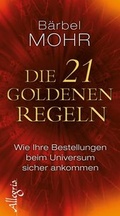 Cover: Die 21 goldenen Regeln - Ullstein Allegria