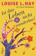 Cover: Ist das Leben nicht wunderbar! - Ullstein Allegria