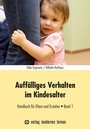 Cover: Auff&auml;lliges Verhalten im Kindesalter - modernes lernen