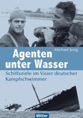 Cover: Agenten unter Wasser - Mittler in Maximilian Verlag GmbH & Co. KG
