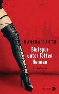 Abbildung von: Blutspur unter fetten Hennen - Knaus
