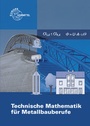 Cover: Technische Mathematik für Metallbauberufe - Europa-Lehrmittel