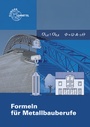 Cover: Formeln für Metallbauberufe - Europa-Lehrmittel