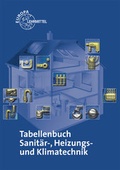 Cover: Tabellenbuch Sanit&auml;r-, Heizungs- und Klimatechnik - Europa-Lehrmittel