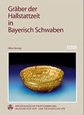 Cover: Gr&auml;ber der Hallstattzeit in Bayerisch Schwaben - Theiss in Herder