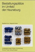 Cover: Bestattungspl&auml;tze im Umfeld der Heuneburg - Theiss in Herder