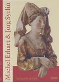 Cover: Das Kloster Blaubeuren /Michel Erhart und J&ouml;rg Syrlin - Theiss in Herder