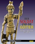 Cover: Der Soldat und die G&ouml;tter - Theiss in Herder
