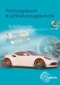 Cover: Pr&uuml;fungsbuch Kraftfahrzeugtechnik - Europa-Lehrmittel