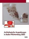 Cover: Arch&auml;ologische Ausgrabungen in Baden-W&uuml;rttemberg - Theiss in Herder