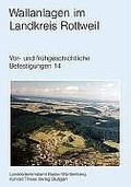 Cover: Atlas der heute noch sichtbaren vor- und fr&uuml;hgeschichtlichen Befestigungsanlagen / Wallanlagen im Landkreis Rottweil - Theiss in Herder