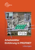 Cover: L&ouml;sungen zu 30580 Arbeitsbl&auml;tter Einf&uuml;hrung in ProfiNet - Europa-Lehrmittel