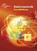Cover: Elektrotechnik Grundbildung - Europa-Lehrmittel