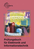 Cover: Pr&uuml;fungsbuch f&uuml;r Elektronik und Informationstechnik - Europa-Lehrmittel
