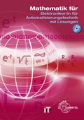 Cover: Mathematik f&uuml;r Elektroniker/-in f&uuml;r Automatisierungstechnik - Europa-Lehrmittel