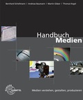 Cover: Handbuch Medien - Medien verstehen, gestalten, produzieren - Europa-Lehrmittel