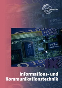 Enlarge image Cover: Informations- und Kommunikationstechnik - Europa-Lehrmittel