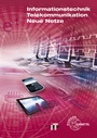 Cover: Informationstechnik, Telekommunikation, Neue Netze - Europa-Lehrmittel