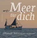 Cover: Meer f&uuml;r dich - Carl Ed. Sch&uuml;nemann