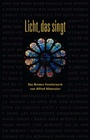 Cover: Licht, das singt - Carl Ed. Sch&uuml;nemann