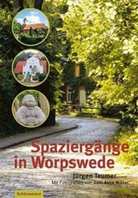 Abbildung von: Spaziergänge in Worpswede - Carl Ed. Schünemann