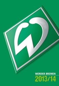 Cover: Werder Bremen 2013/14 - Carl Ed. Sch&uuml;nemann