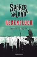 Cover: Sp&ouml;kerland Hexenfluch - Carl Ed. Sch&uuml;nemann