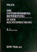 Cover: Die Unternehmensbewertung in der Rechtsprechung - IDW