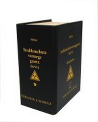 Bild: Strahlenschutzvorsorgegesetz - Schulz,  R. S., Verlag, ein Imprint von Wolters Kluwer Deutschland GmbH