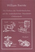 Cover: Der Einfluss des Niederl&auml;ndischen auf den Wortschatz der j&uuml;ngeren niederdeutschen Mundarten Ostfrieslands - Schuster, Th