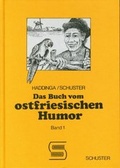 Cover: Das Buch vom ostfriesischen Humor / Das Buch vom ostfriesischen Humor - Schuster, Th