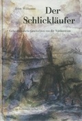 Cover: Der Schlickl&auml;ufer - Schuster, Th