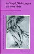 Cover: Von Vorspuk, Wiederg&auml;ngern, und Meerweibern - Schuster, Th