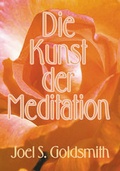 Cover: Die Kunst der Meditation - Schwab, Heinrich
